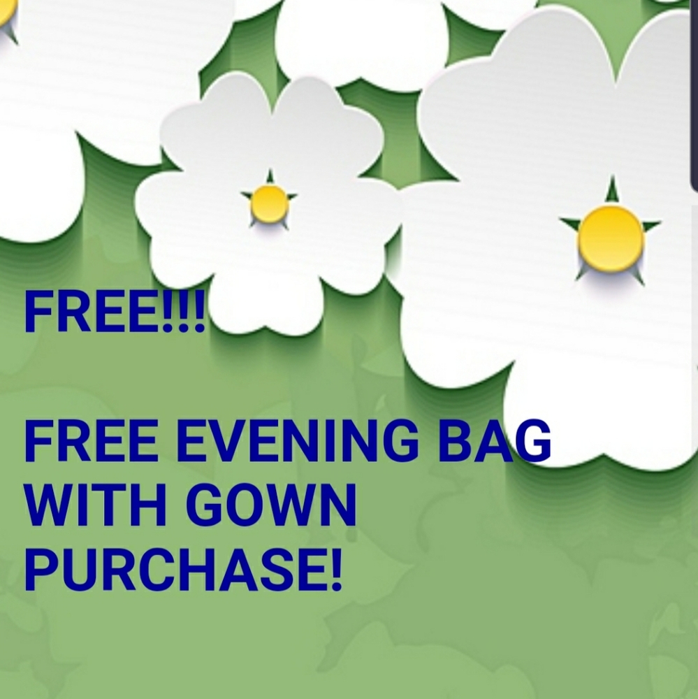 Free Evening Bag with gown purchase!